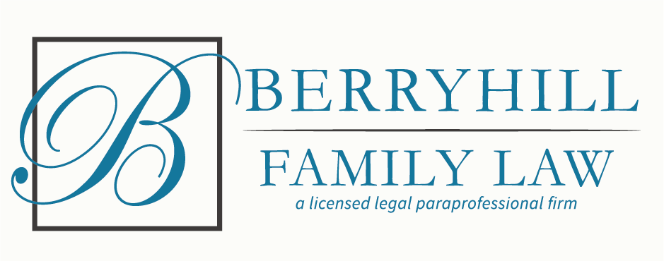 Berryhill Family Law — A Licensed Legal Paraprofessional Firm